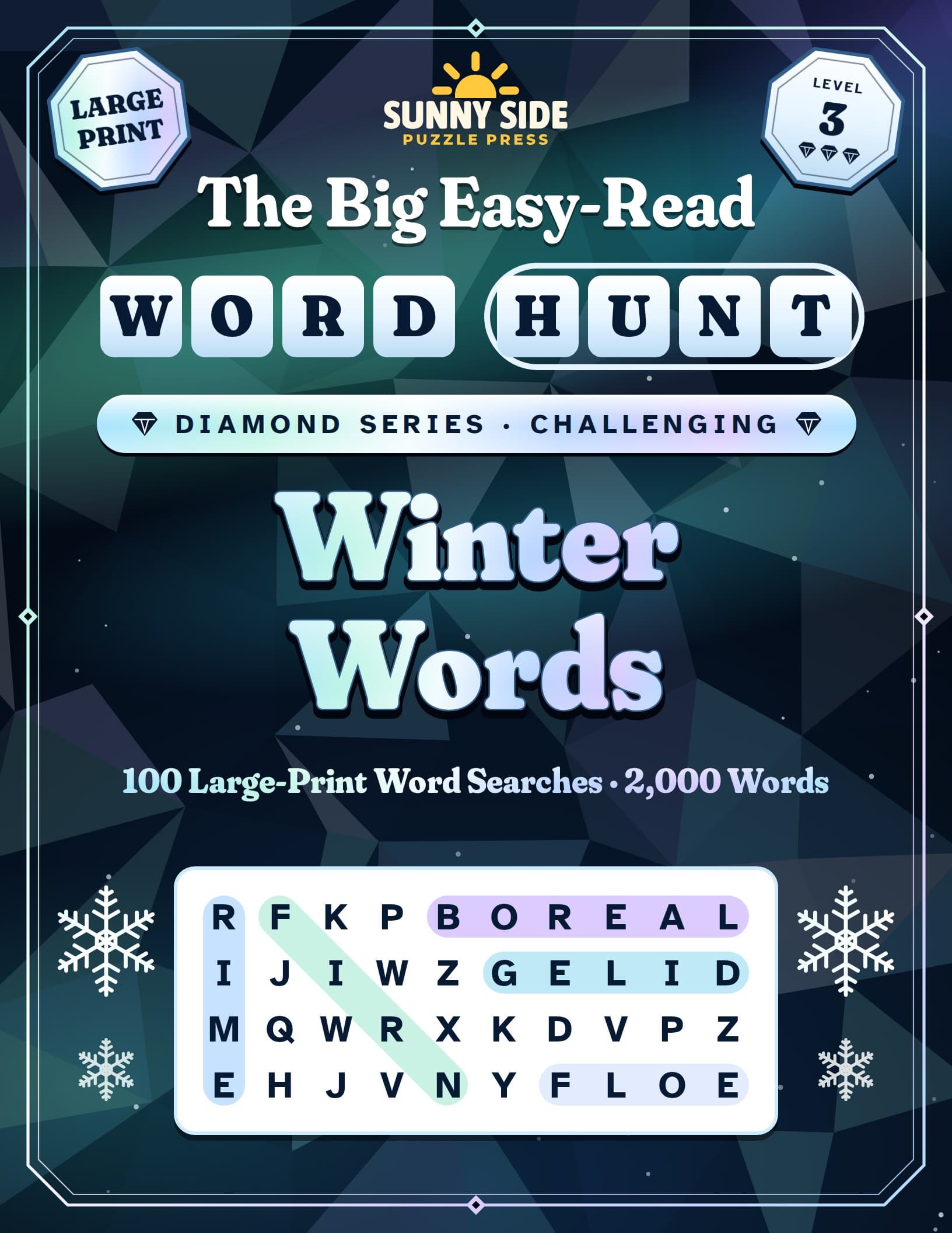 Cover of The Big Easy-Read Word Hunt: Winter Words, with icy blue lettering on a dark night-sky cover lit by the northern lights inside a gem-cut frame, a Large Print badge, a Level 3 badge, a Diamond Series · Challenging ribbon, the line 100 Large-Print Word Searches · 2,000 Words, and a sample grid between snow crystals where RIME runs down, FIRN slants down, and BOREAL, GELID and FLOE run across