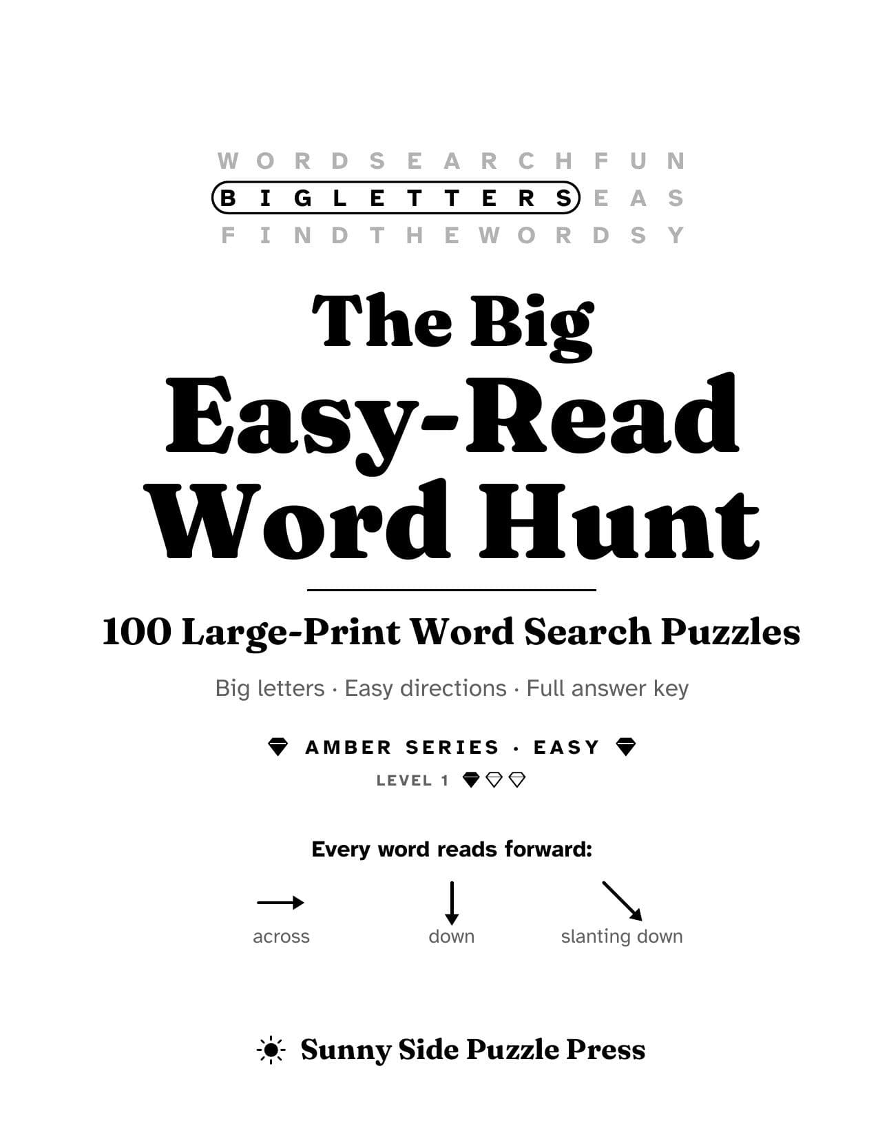 Title page of The Big Easy-Read Word Hunt: 100 Large-Print Word Search Puzzles, Amber Series, Easy, Level 1, with a note that every word reads forward across, down or slanting down.
